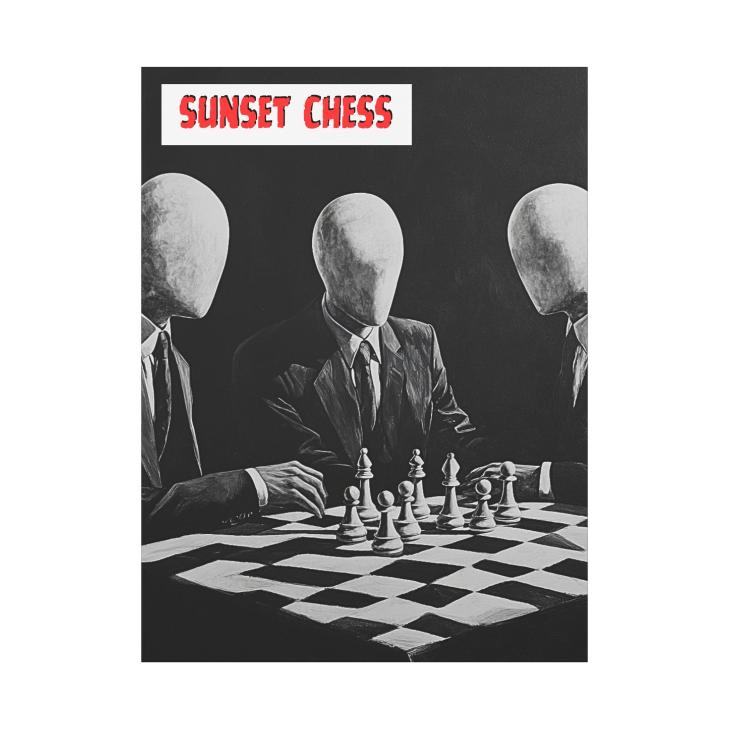 No Face No Game!! - Canvas Chess Print 36"x48"