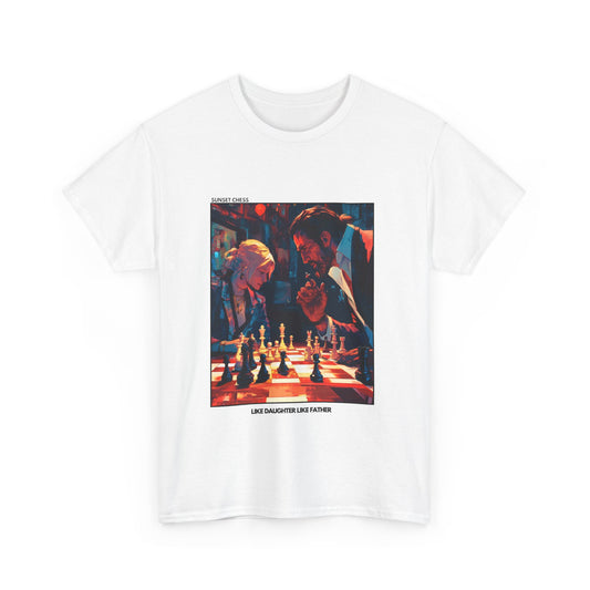 Like Daughter Like Father - White Chess T Shirt